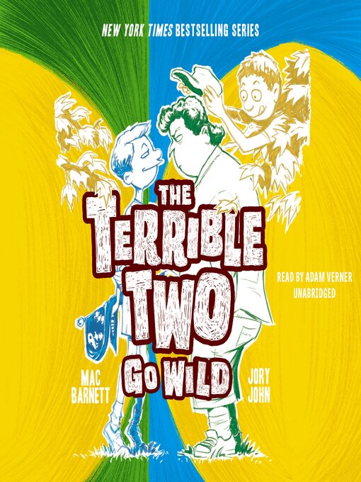 Mac Barnett创作的The Terrible Two Go Wild作品的详细信息 - 可供借阅